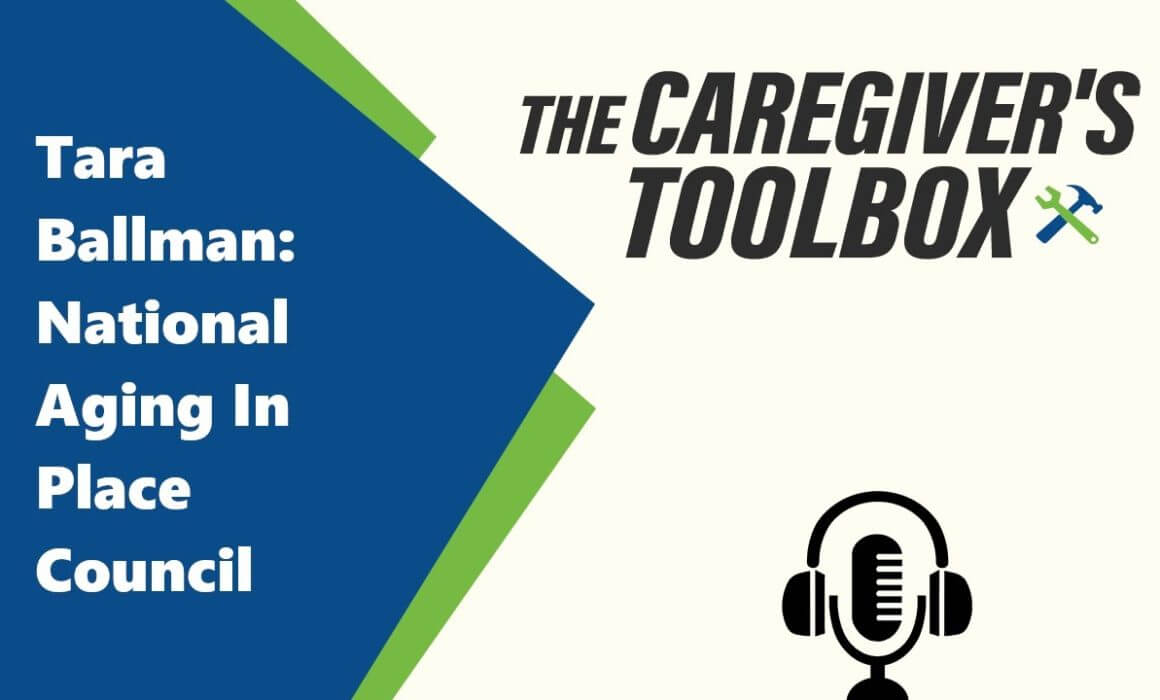 Tara Ballman - The National Aging In Place Council - The Caregiver's Toolbox Podcast by Minute Women Home Care