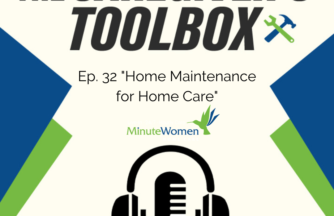 Home Maintenance of Home Care